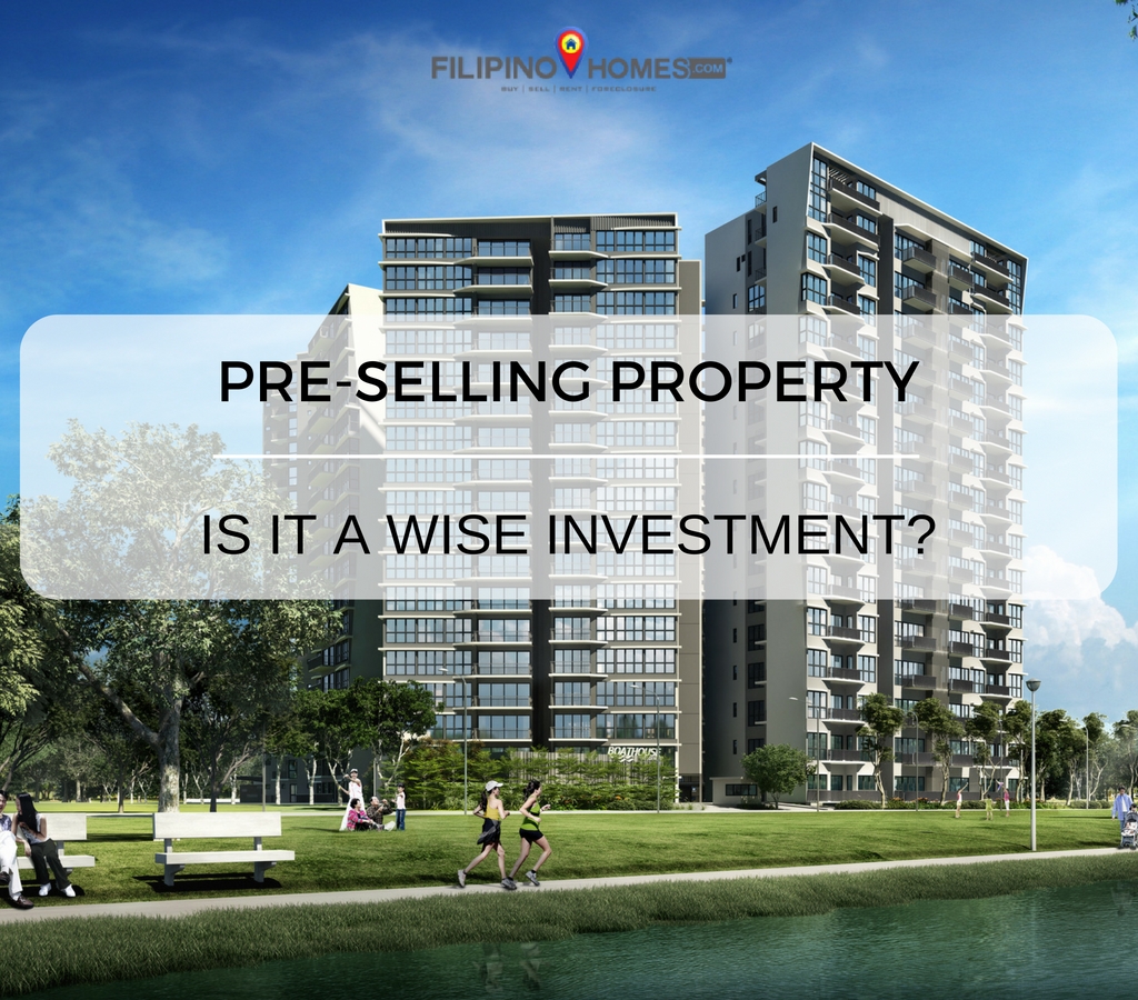 Should you Invest in Pre-selling Properties in the Philippines?