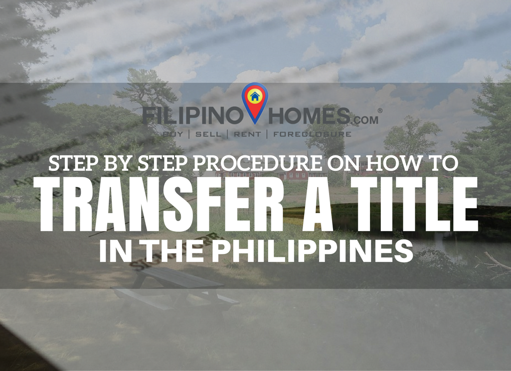 How Do You Transfer Land Titles in the Philippines?