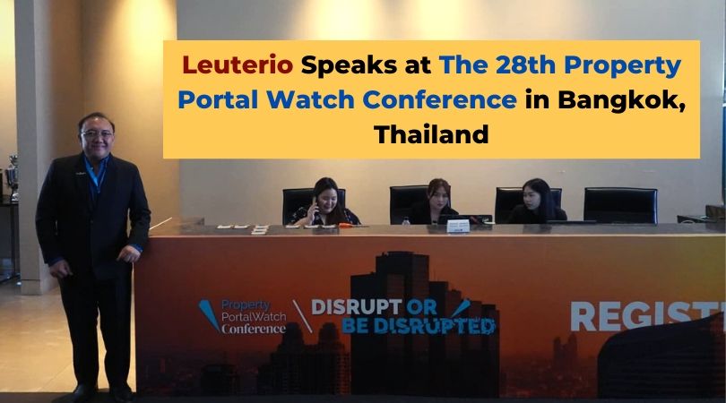 Leuterio Speaks at The 28th Property Portal Watch Conference in Bangkok, Thailand