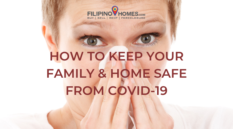How to Keep Your Family & Home Safe from COVID-19