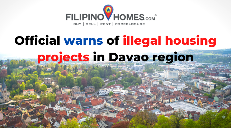 Official warns of illegal housing projects in Davao region
