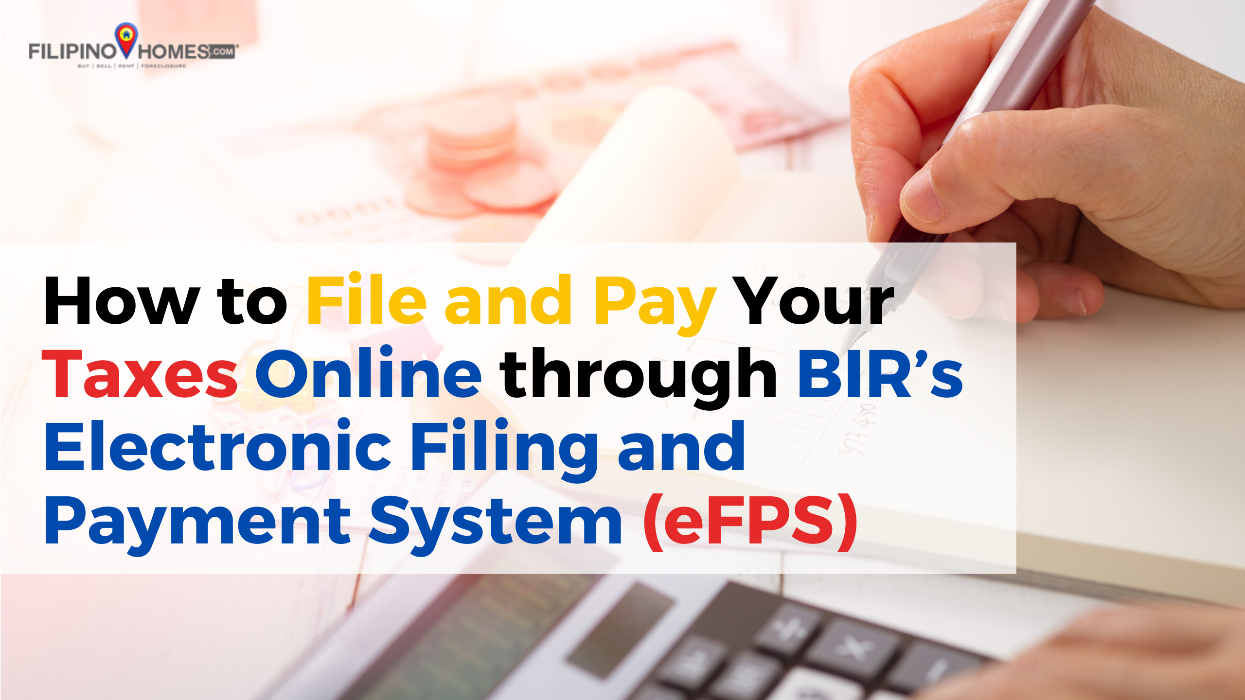 How to File and Pay Your Taxes Online through BIR's Electronic Filing and Payment System (eFPS)