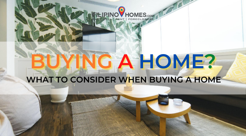 Buying a home? What to consider before buying