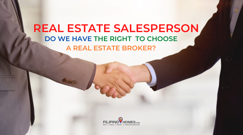 Real Estate Salesperson | Do we have the right to choose a real estate broker?