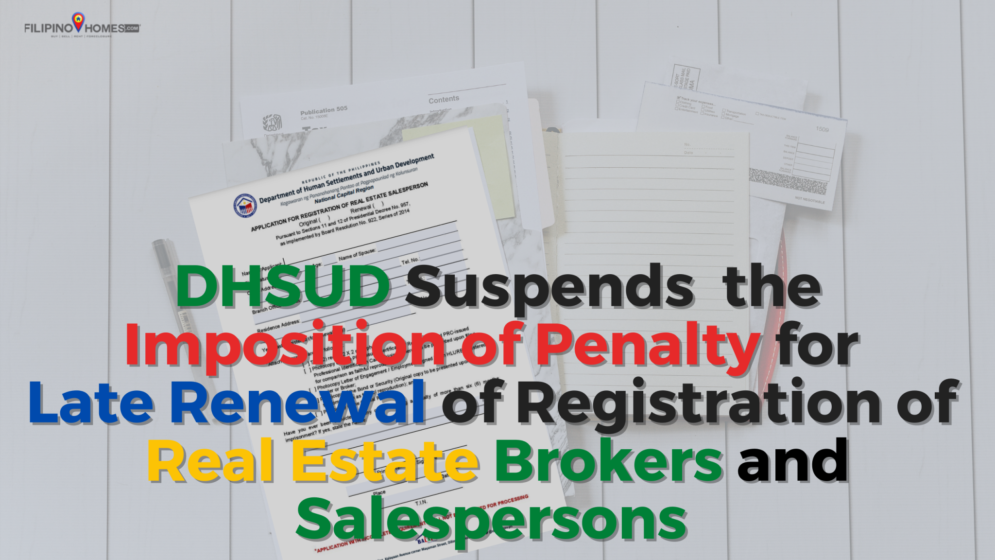 DHSUD Suspends the Imposition of Penalty for Late Renewal of Registration of Real Estate Brokers and Salespersons